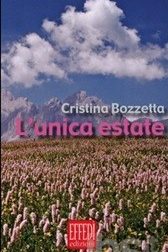 "L'unica estate": Cristina Bozzetta presenta la sua autobiografia