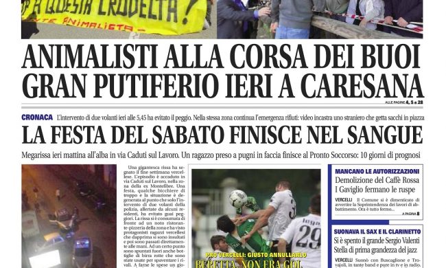 Notizia Oggi Vercelli In Edicola Prima Vercelli