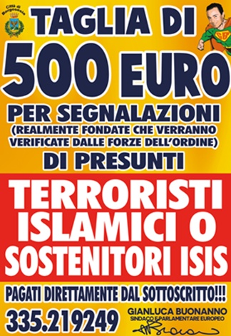 Buonanno: “Taglia di 500 euro per chi fornisce informazioni sui terroristi islamici”