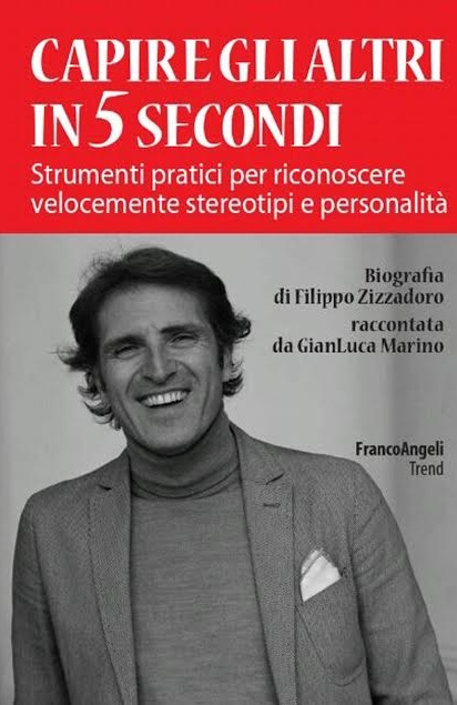 “Capire gli altri in cinque secondi”: il manuale di due vercellesi