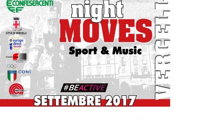 AL VIA DA DOMANI Vercelli Night Moves & Platea Cibis