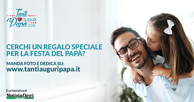 Torna l’iniziativa Tanti auguri papà