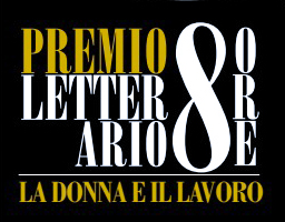 Premio Letterario "8" Ore in dirittura d'arrivo