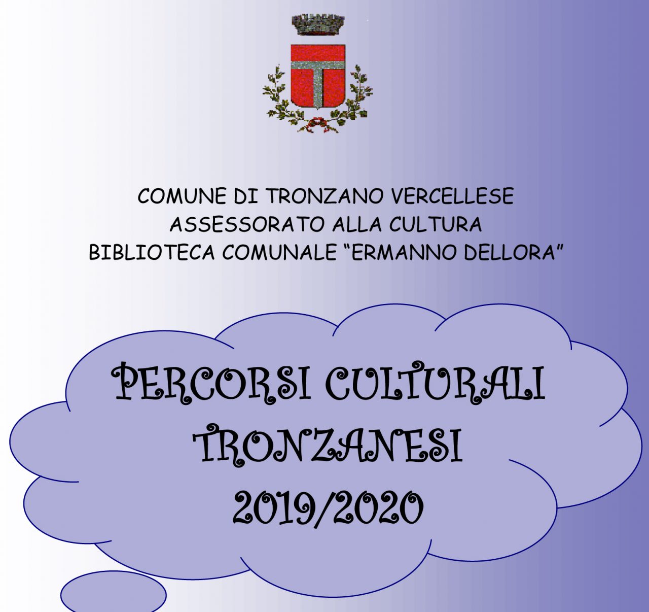 Tronzano: “Percorsi Culturali 2019-2020”