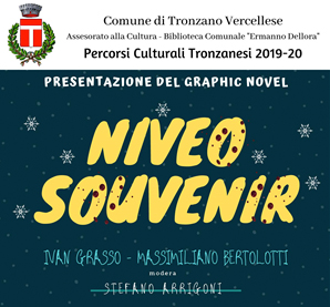 Tronzano: Ivan Grasso presenta “Niveo Souvenir”