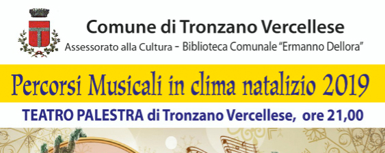 Tronzano: appuntamenti musicali e mercatini di Natale
