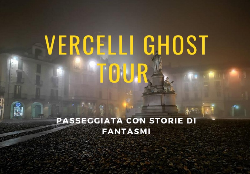 Vercelli Ghost Tour: due passeggiate da brivido