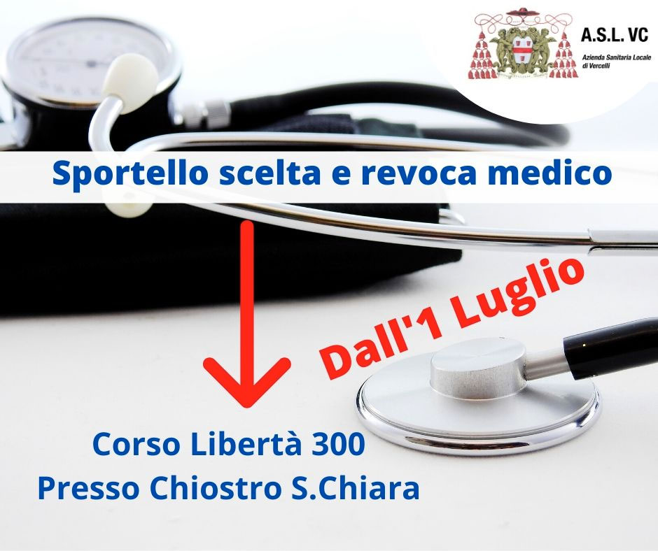 Lo sportello Scelta e Revoca del medico cambia sede
