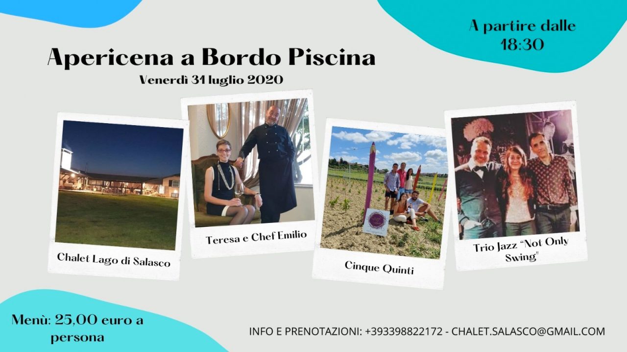 Chalet lago di Salasco: aperi-degustazione a bordo piscina