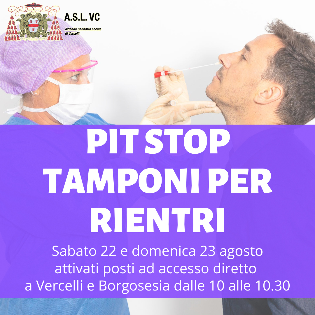 Sabato 22 e domenica 23 agosto attivato pit-stop per esecuzione tamponi diretto
