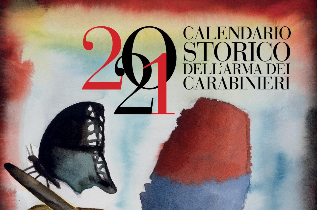 I Carabinieri presentano il Calendario Storico e l’Agenda Storica 2021