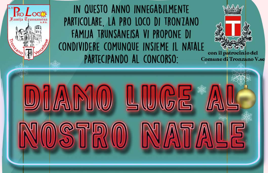 Tronzano: “Diamo luce al nostro Natale”