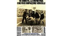 Pro Vercelli; 50 anni dalla "Monetina", su Notizia Oggi Vc 4 pagine e poster