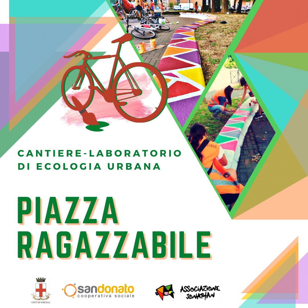 “Piazza Ragazzabile”, il nuovo progetto del Comune di Vercelli