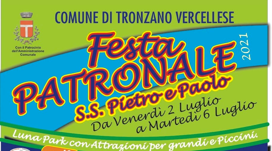 Estate 2021 a Tronzano Vercellese: ritorna la Festa Patronale