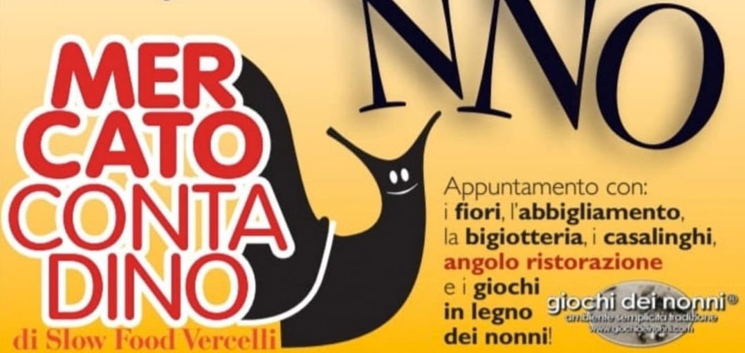 Prima edizione del “Mercato Contadino” di Slow Food Vercelli