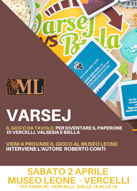 Presentazione e game-test di “Varsej” al Museo Leone di Vercelli e di “Nuara” a Oleggio