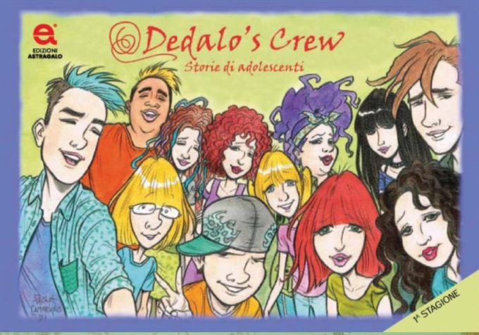 Dedalo’s Crew: dalla matita di Paola Camoriano dieci storie di adolescenti
