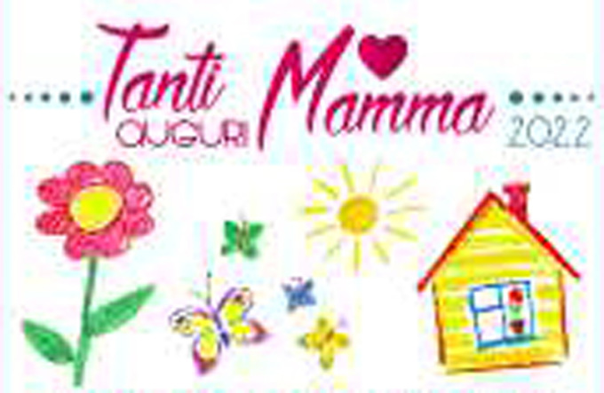 Tanti auguri mamma: migliaia di messaggi, disegni e foto su Notizia Oggi Vercelli