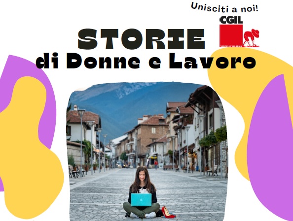 L’8 marzo, a Borgosesia, le lavoratrici del Vercellese saranno protagoniste di un incontro sulle condizioni del lavoro femminile oggi