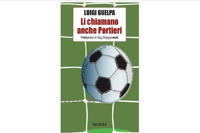 “Li chiamano anche portieri”: al Mondadori Bookstore presentazione del libro di Luigi Guelpa
