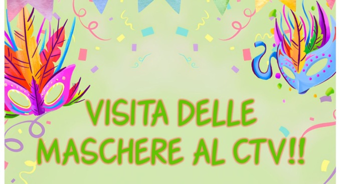 Carnevale 2024: il 16 gennaio visita alla sede del Ctv