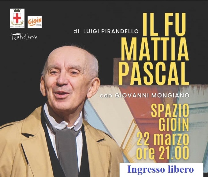 “Il Fu Mattia Pascal” va in scena a Vercelli
