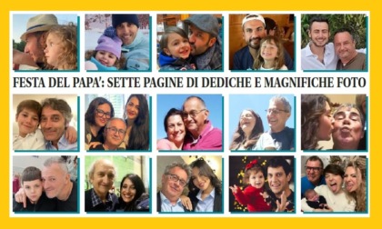 Tanti auguri papà 2024: in edicola su Notizia Oggi Vercelli i messaggi e le foto