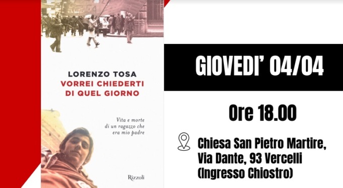 Lorenzo Tosa ospite di Mondadori e Diapsi Vercelli il 4 aprile