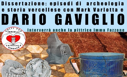 Conferenza di archeologia e storia vercellese promossa da Michelangelo Catricalà