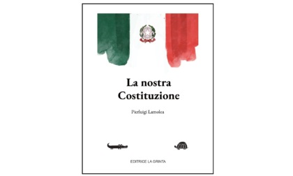 Il libro di Pierluigi Lamolea sulla Costituzione Italiana