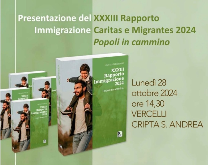 Rapporto  Immigrazione di Caritas e Migrantes 2024 “Popoli in cammino”