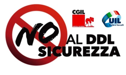 No al DDL Sicurezza: venerdì presidio dei sindacati a Vercelli