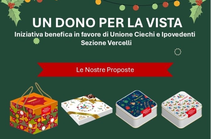 Unione Italiana dei Ciechi di Vercelli: Santa Lucia e doni solidali