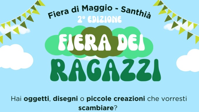 Fiera di Maggio a Santhià: ecco anche la “Fiera dei Ragazzi”