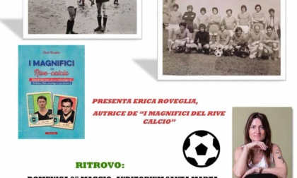 Coi "Magnifici" si rispolvererà l'antica rivalità calcistica tra Rive e Asigliano degli anni '50