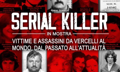 Associazione La Rete, 3 weekend con "Serial killer in mostra - Vittime e assassini da Vercelli al mondo, dal passato all'attualità"