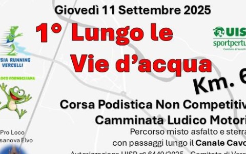 “Lungo le vie d’acqua”: giovedì 11 settembre la prima edizione della 6 km da Casanova Elvo a Formigliana