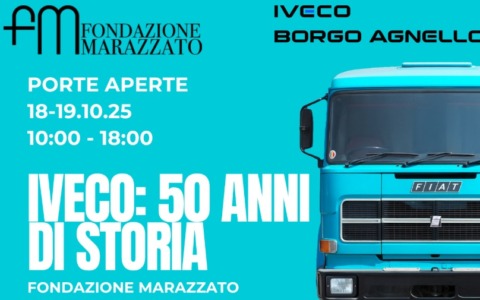 Nel weekend del 18-19 ottobre, a Stroppiana, il terzo e ultimo “porte aperte” di Fondazione Marazzato col brand Iveco